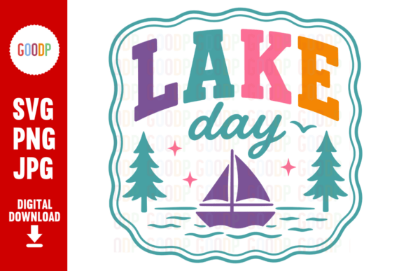 Lake Day Sailing Adventure SVG: A Perfect Design for Summer Crafts and Custom Projects